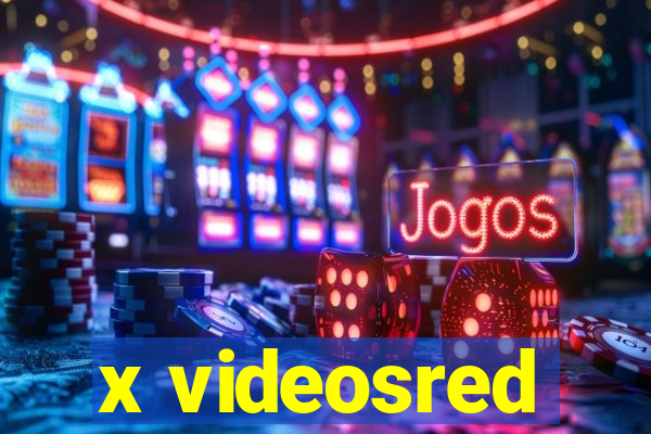 x videosred